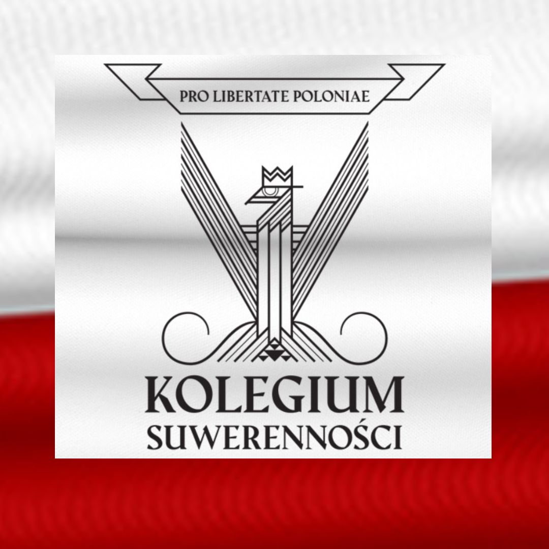 Powołano Kolegium Suwerenności i Centrum Badań nad Suwerenną Polityką Narodową